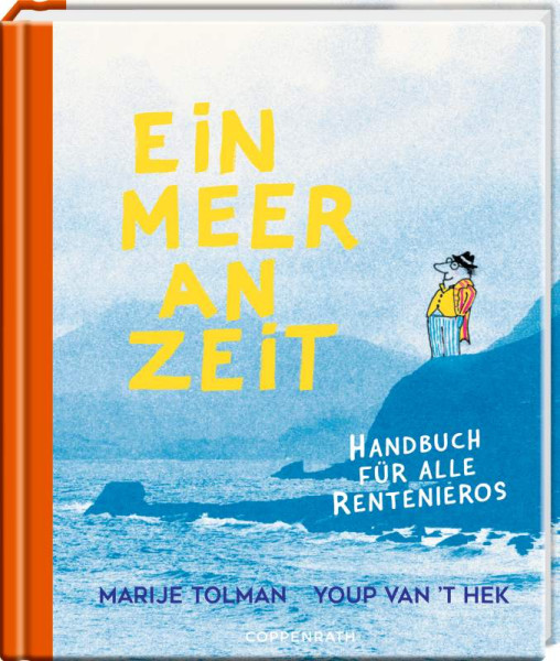 Coppenrath | Ein Meer an Zeit | van t' Hek, Youp