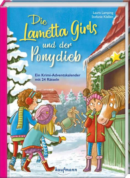 Kaufmann, Ernst | Die Lametta-Girls und der Ponydieb | Lamping, Laura