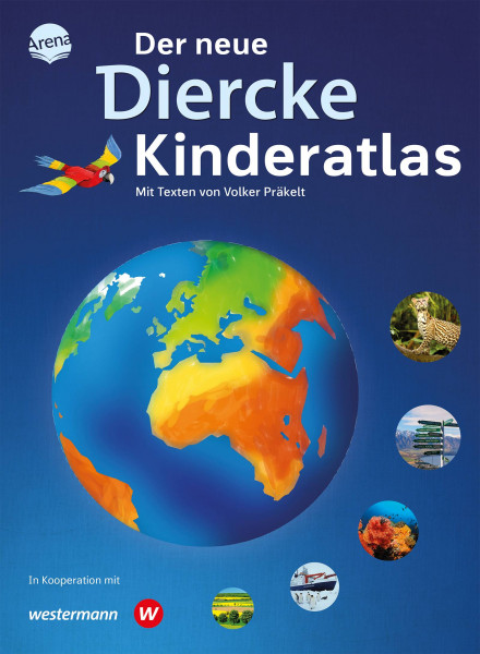 Arena | Der neue Diercke Kinderatlas | Präkelt, Volker