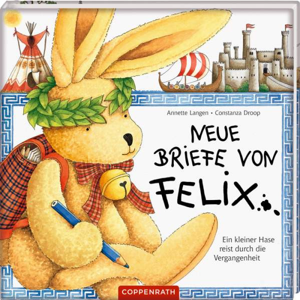 Coppenrath | Neue Briefe von Felix | Langen, Annette