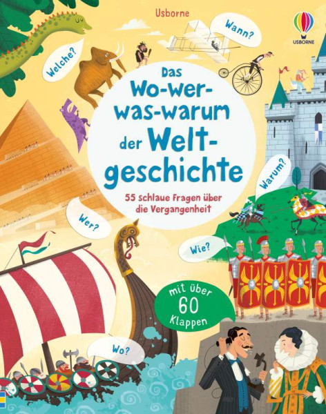 Usborne | Das Wo-wer-was-warum der Weltgeschichte | Daynes, Katie