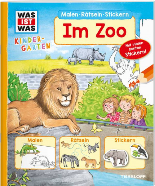 Tessloff | WAS IST WAS Kindergarten Malen Rätseln Stickern Im Zoo