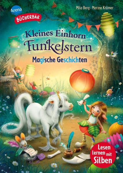 Arena | Kleines Einhorn Funkelstern. Magische Geschichten | Berg, Mila