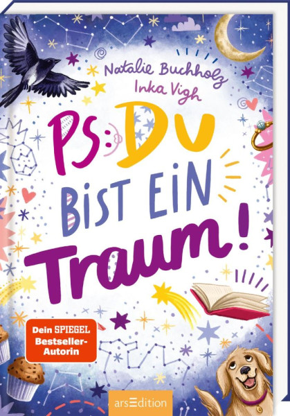 arsEdition | PS: Du bist ein Traum! (PS: Du bist die Beste! 5) | Buchholz, Natalie