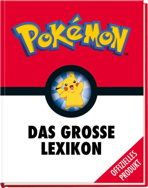 Pok‚mon Das große Lexikon    