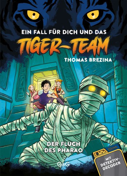 G&G Verlag, Kinder- und Jugendbuch | Tiger-Team - Der Fluch des Pharao | Brezina, Thomas