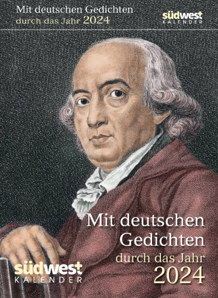 Südwest | Mit deutschen Gedichten durch das Jahr 2024 - Tagesabreißkalender zum Aufstellen oder Aufhängen | 