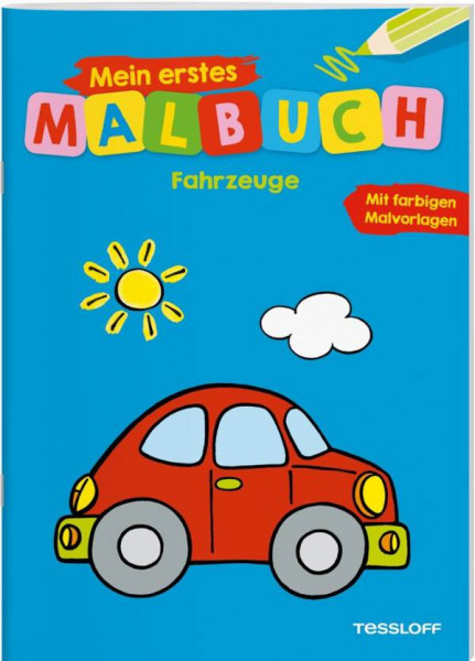 Tessloff Verlag | Mein erstes Malbuch Fahrzeuge