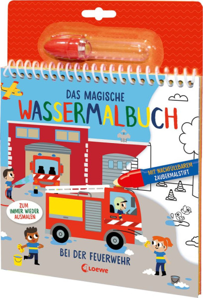 Loewe | Das magische Wassermalbuch - Bei der Feuerwehr | 