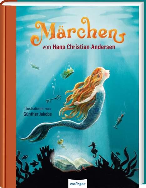 Esslinger in der Thienemann-Esslinger Verlag GmbH | Märchen von Hans Christian Andersen | Andersen, Hans Christian