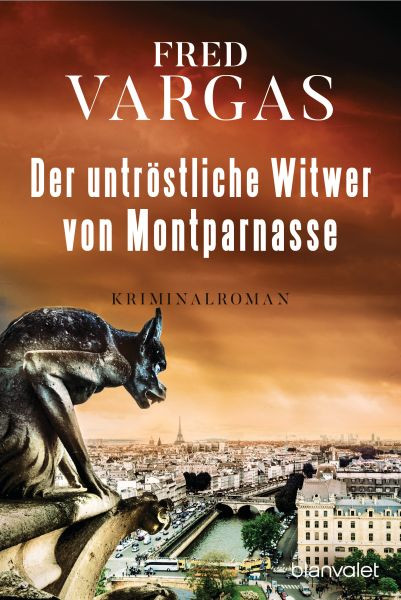 Blanvalet | Der untröstliche Witwer von Montparnasse | Vargas, Fred