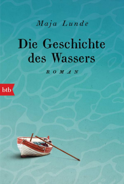 btb | Die Geschichte des Wassers