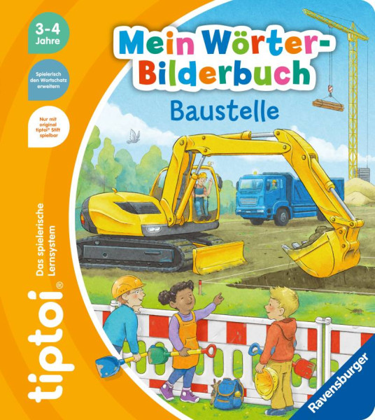 Ravensburger Verlag GmbH | tiptoi® Mein Wörter-Bilderbuch Baustelle | Grimm, Sandra