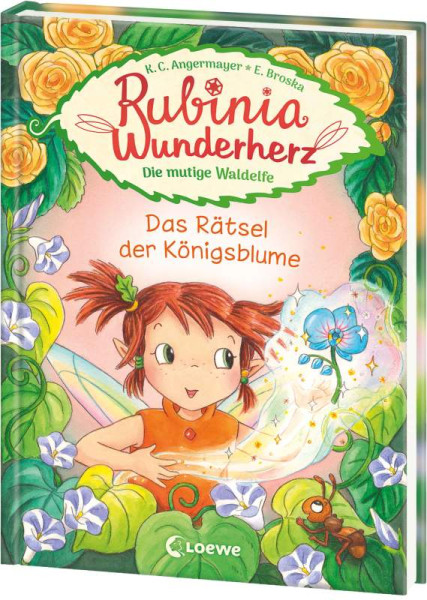 Loewe | Rubinia Wunderherz, die mutige Waldelfe (Band 6) - Das Rätsel der Königsblume | Angermayer, Karen Christine