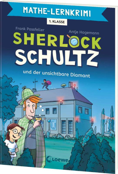 Loewe | Mathe-Lernkrimi - Sherlock Schultz und der unsichtbare Diamant | Passfeller, Frank