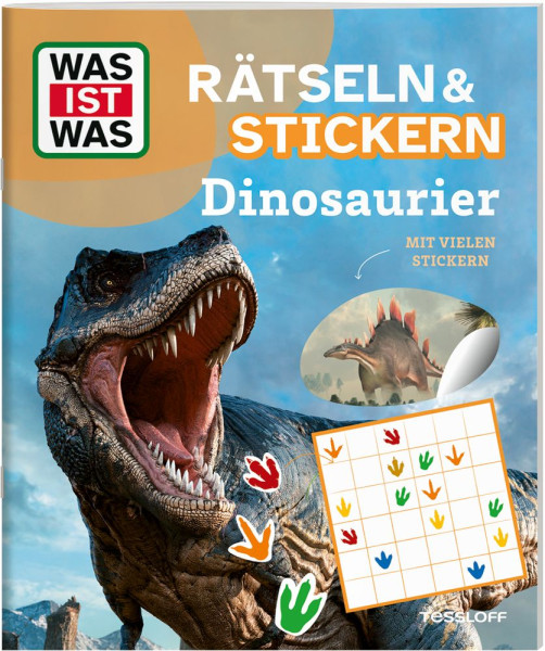 Tessloff Verlag Ragnar Tessloff GmbH & Co. KG | WAS IST WAS Rätseln und Stickern: Dinosaurier | 