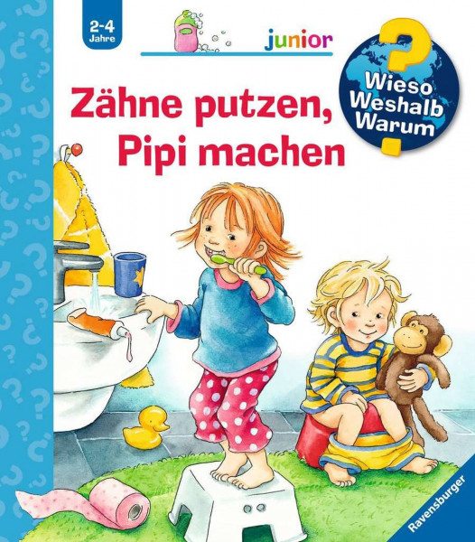 Ravensburger Buchverlag | Zähne putzen, Pipi machen