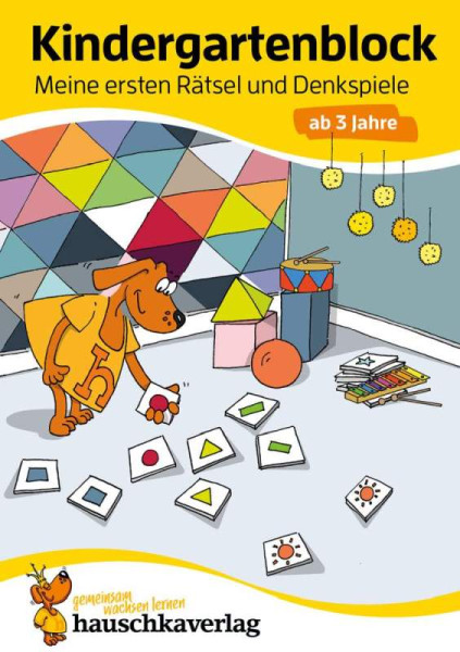 Hauschka Verlag | Kindergartenblock ab 3 Jahre - Meine ersten Rätsel und Denkspiele | Maier, Ulrike